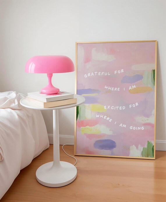 Pink Abstract Art Print Grateful For Where I Am Manifestation Digital Download
