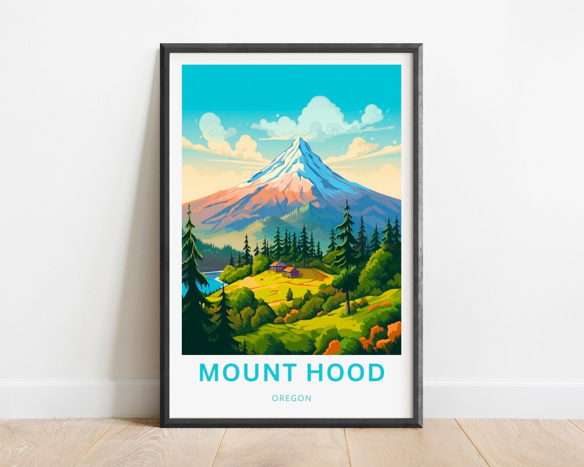 Mount Hood Oregon Snow Peak Alpine Cabin Forest Travel Poster
