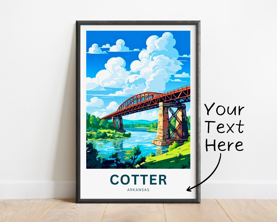 Cotter Arkansas Historic Steel Truss Bridge River Travel Poster