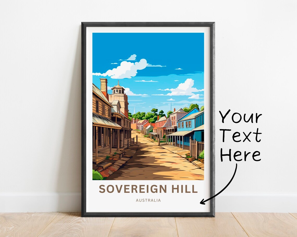 Sovereign Hill Australia Historic Main Street Custom Travel Poster