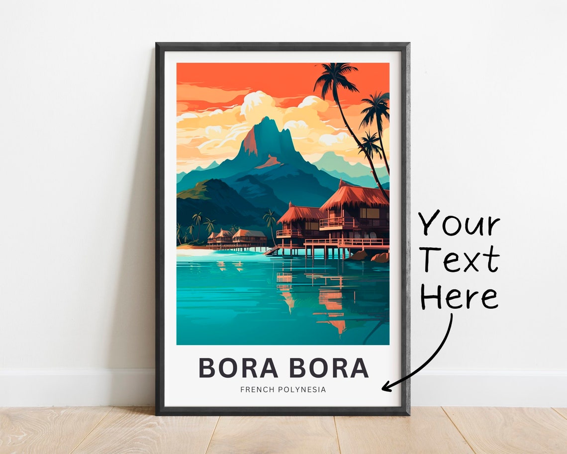 Personalized Bora Bora Custom Text Overwater Bungalow Sunset Poster
