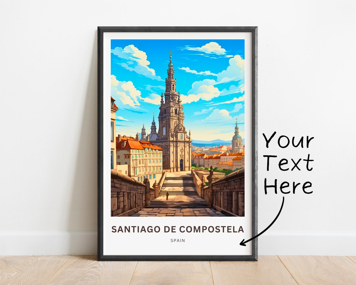 Santiago de Compostela Spain Personalized Custom Travel Poster
