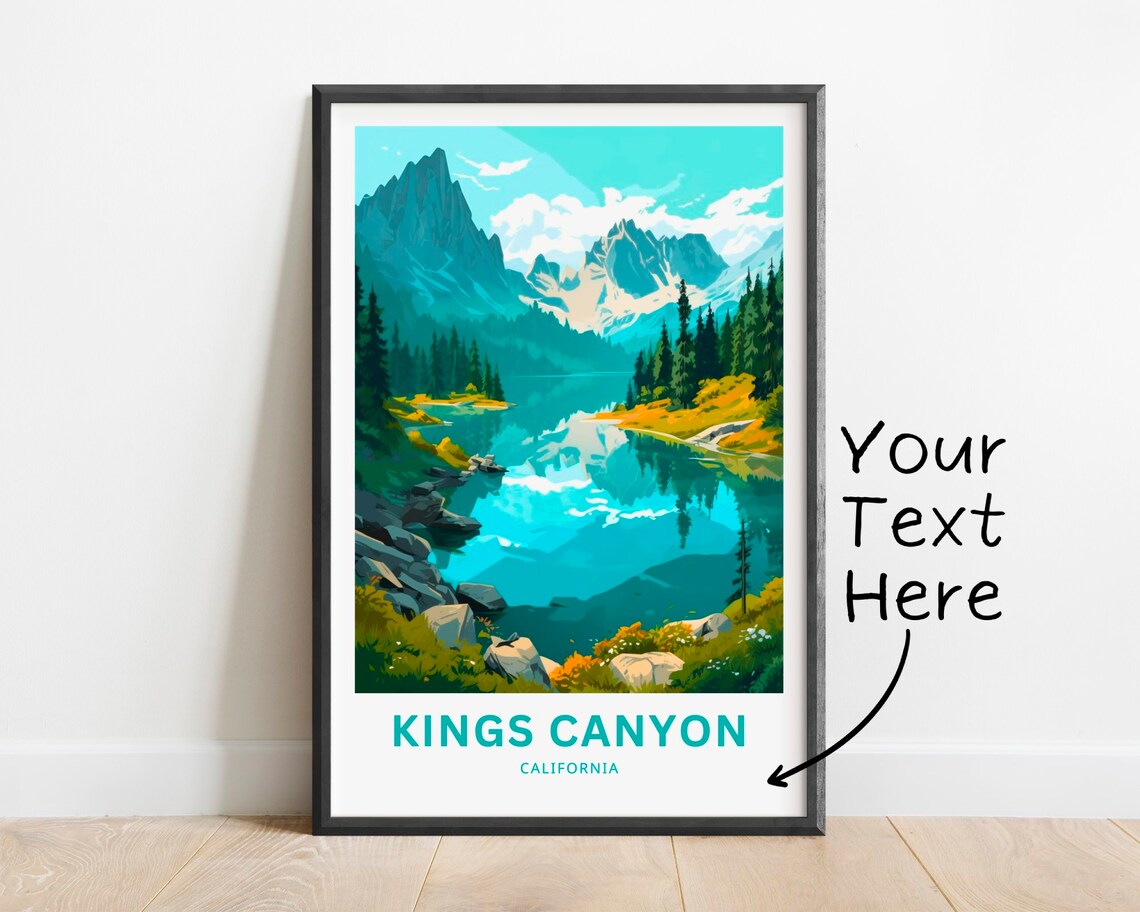 Kings Canyon California Alpine Lake Mountain Reflection Travel Poster