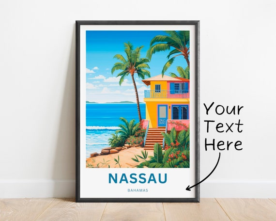 Personalized Nassau Travel Print Nassau Poster Bahamas Wall Art Framed Present Gift Bahamas Present