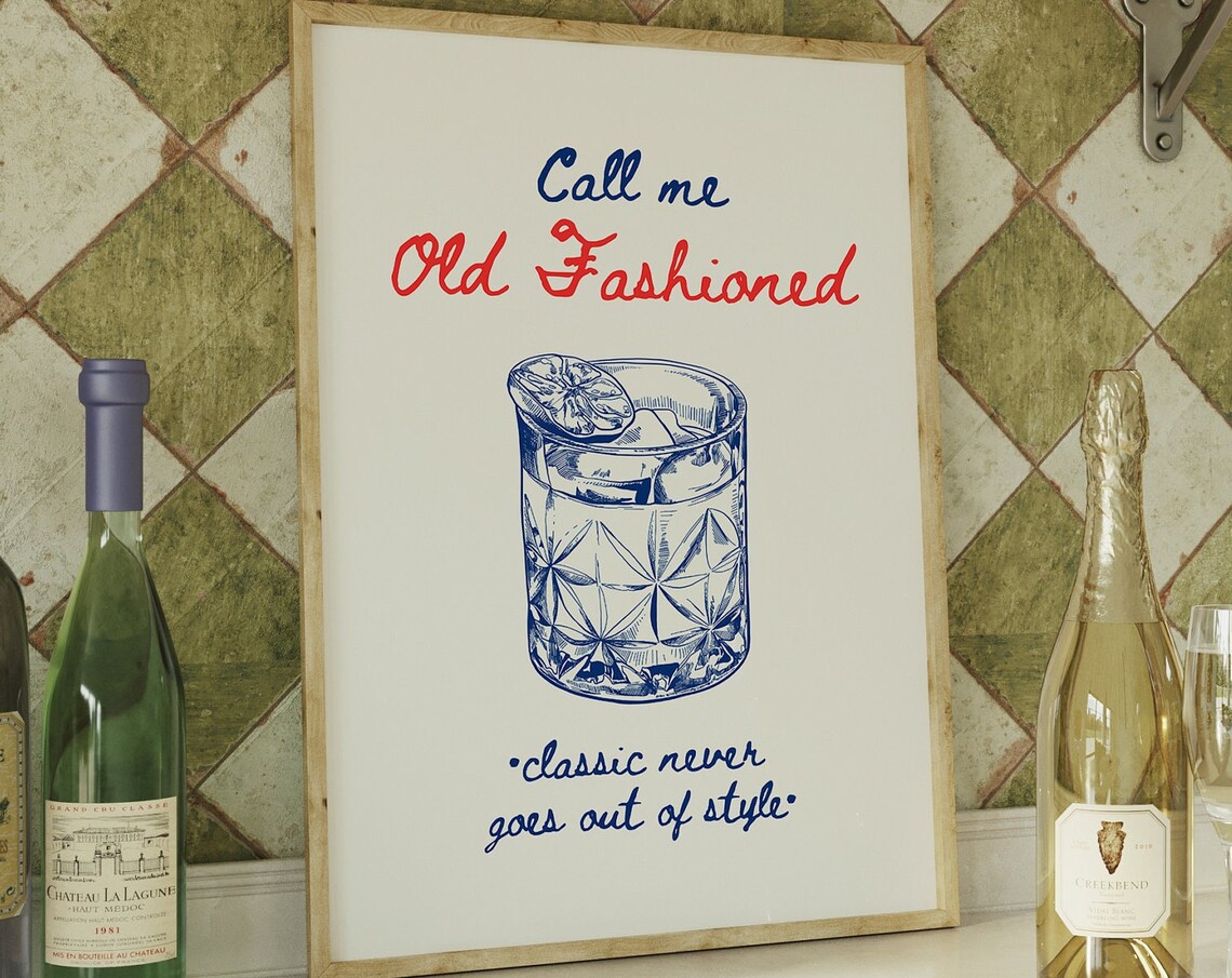 Call Me Old Fashioned Cocktail Illustration Classic Bar Cart Poster
