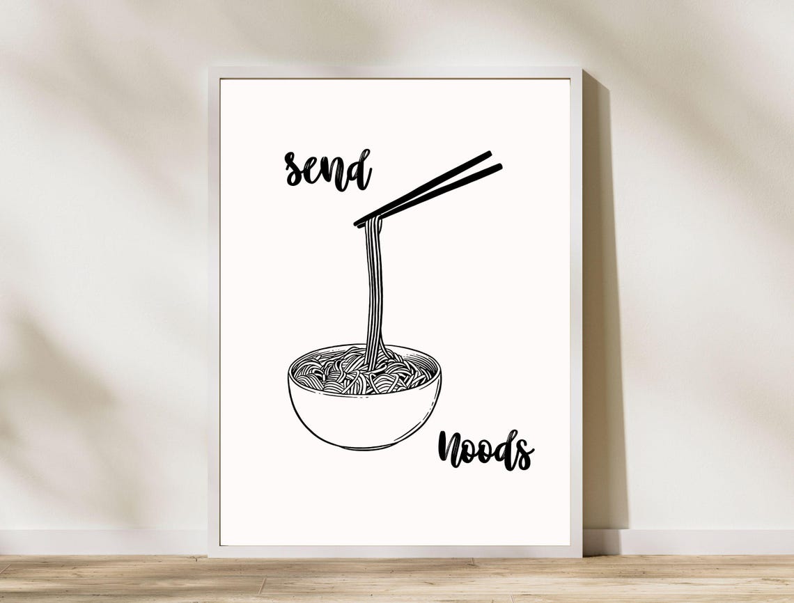 Send Noods Funny Ramen Noodle Bowl Line Art Minimalist Kitchen Poster - Image 6