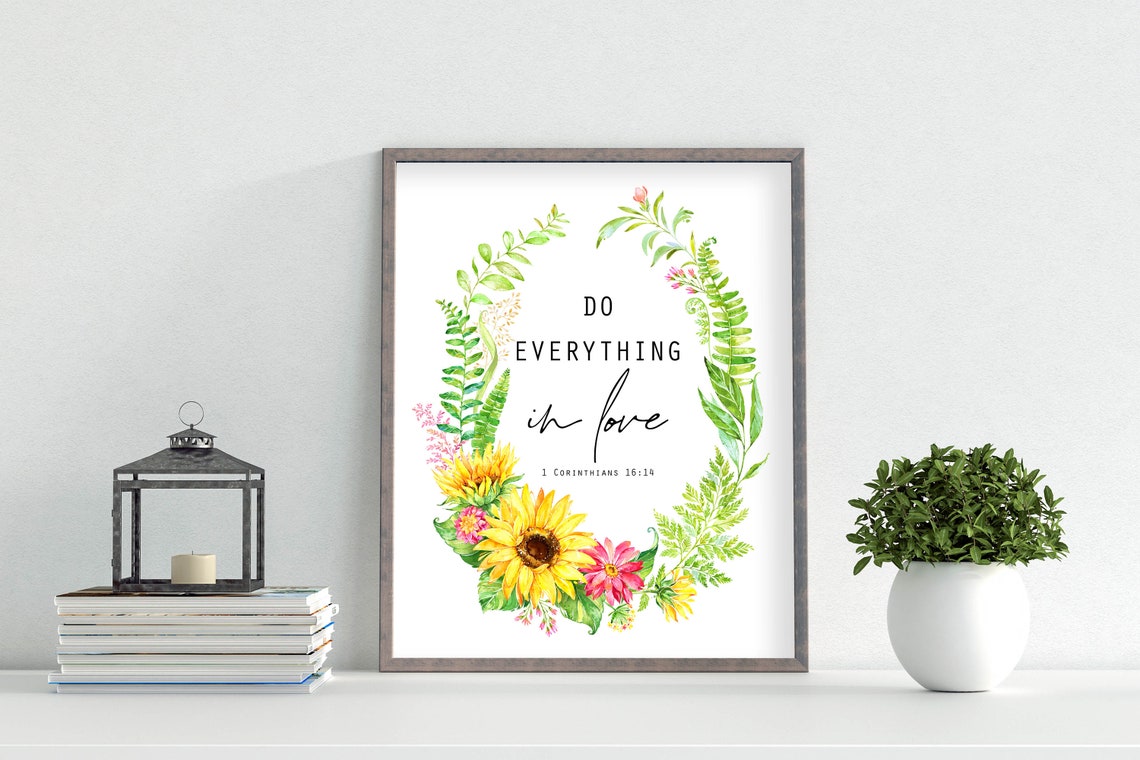 Do Everything in Love 1 Corinthians 16:14 Sunflower Wreath Wall Poster - Image 3