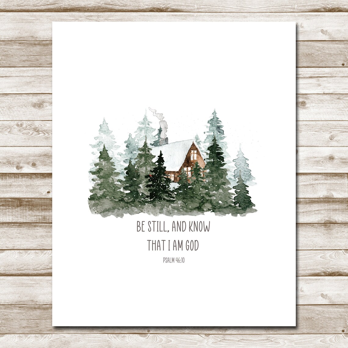 Be Still And Know That I Am God Psalm 46:10 Snowy Cabin Winter Poster - Image 9