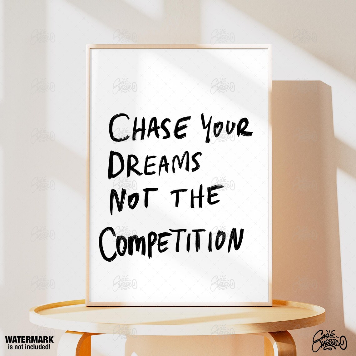 Chase Your Dreams Not The Competition Hand Letter Quote Poster - Image 2