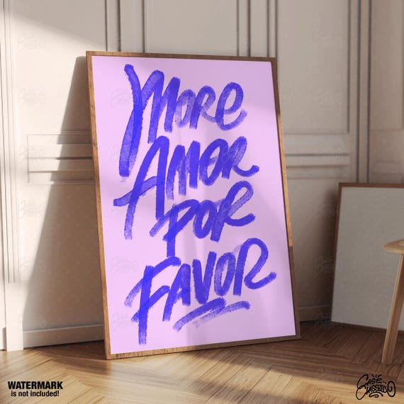 More Amor Por Favor Inspirational Wall Art Indie Room Decor Quote Wall Art Typography Print Minimalist Wall Art Fine Art Prints