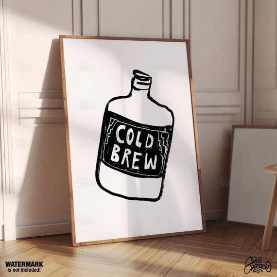 Cold Brew Coffee Poster Kitchen Wall Art Coffee Wall Art Coffee Bar Sign Cafe Poster Cafe Sign Fine Art Print Minimalist Wall Art