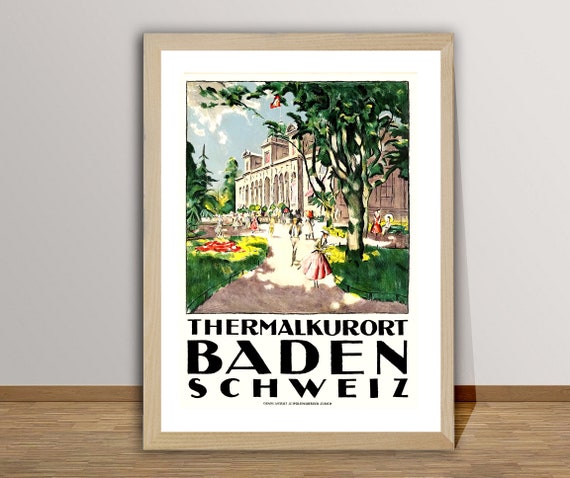 Baden Thermalkurort Schweiz Vintage Travel Poster Poster Paper Or Print Gift Idea