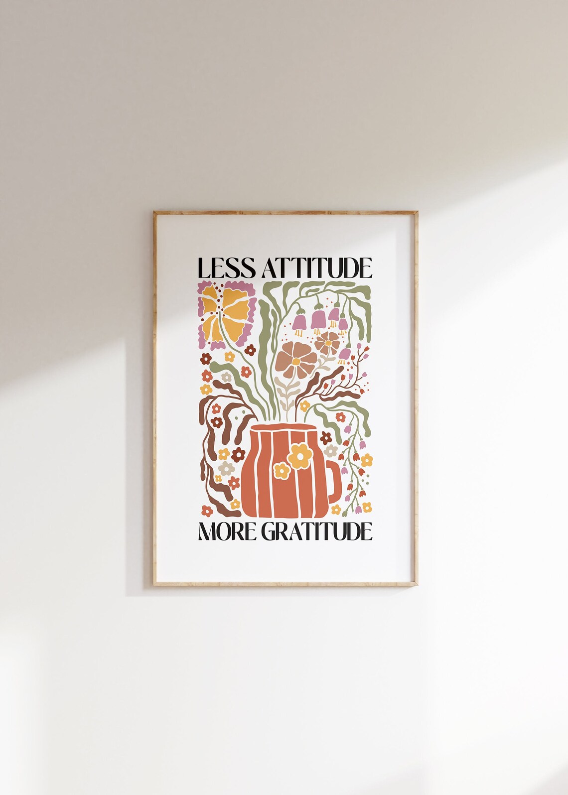 Less Attitude More Gratitude Botanical Art Print