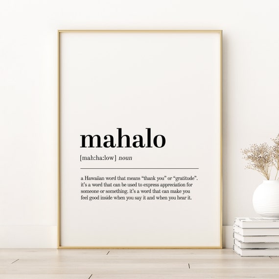 Mahalo Definition Print Minimalist Modern Wall Art Self Love Book Quote