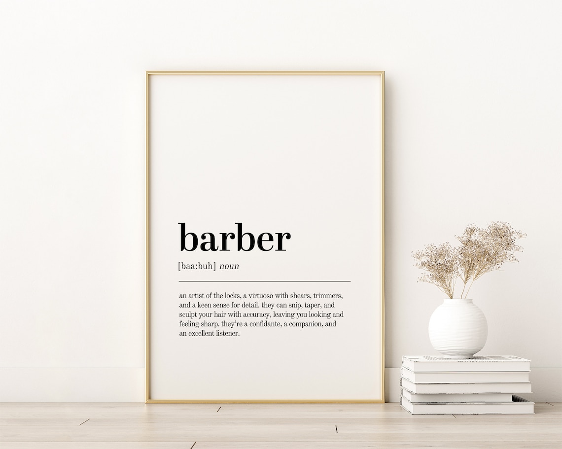 Barber Definition Print, Minimalist Modern Quote Art