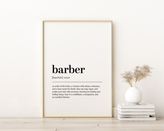 Barber Definition Print, Minimalist Modern Quote Art