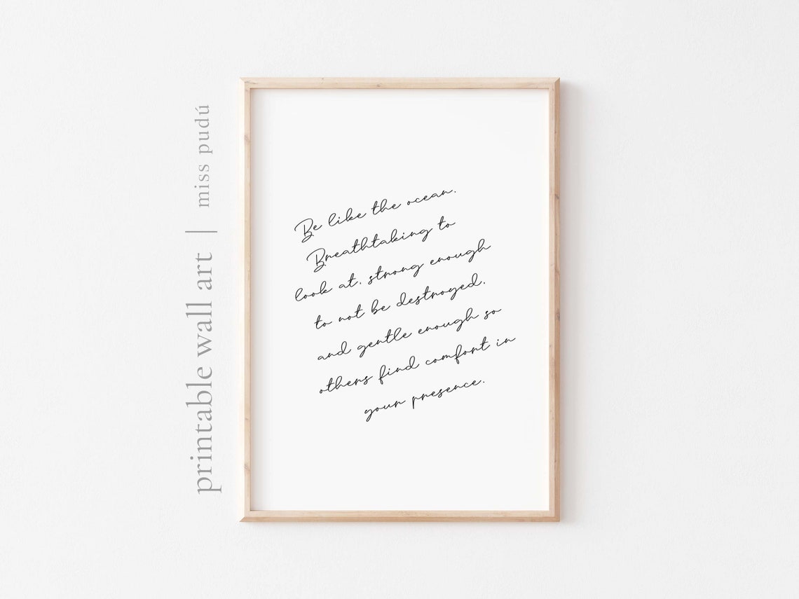 Be Like The Ocean Breathtaking To Look At Coastal Quote Poster
