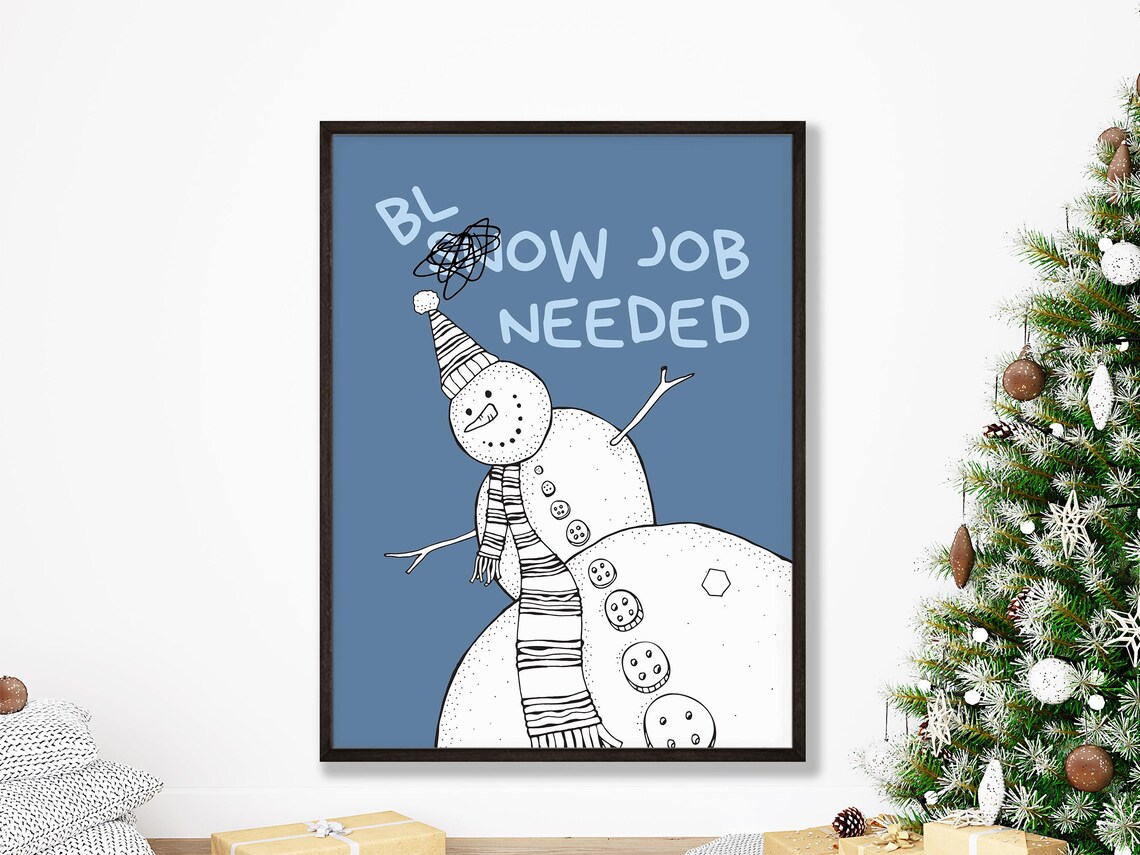 Cheeky Snowman Blow Job Needed Naughty Christmas Humor Poster