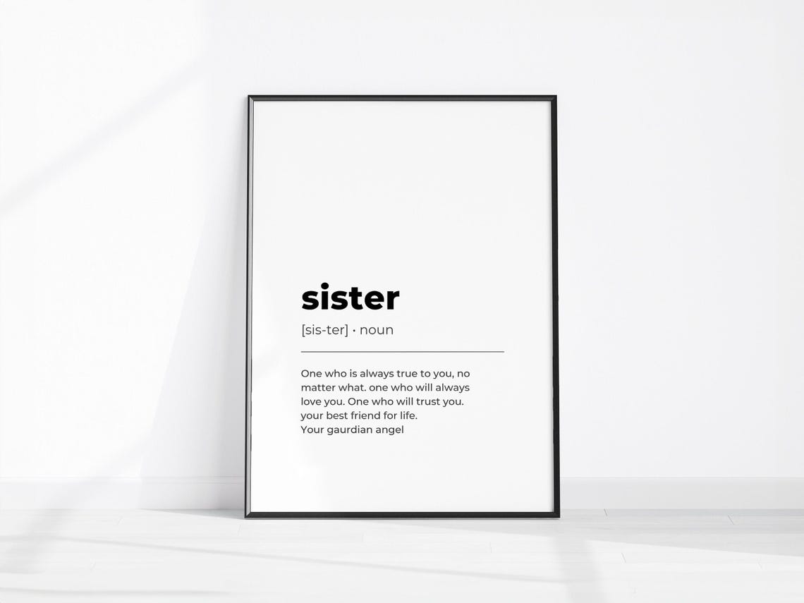 Sister Definition Poster Minimalist Black And White Gift Idea