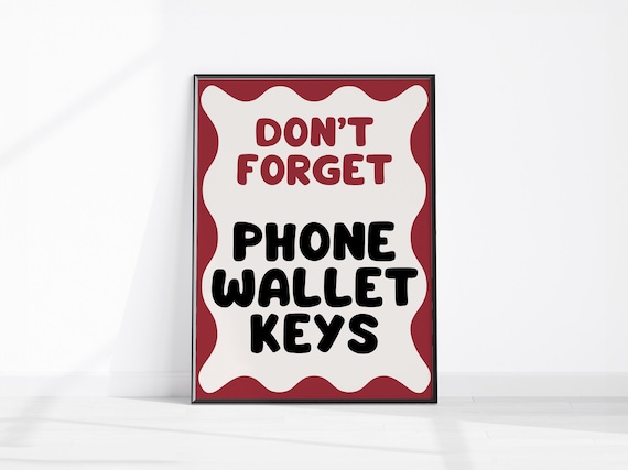 Don't Forget Phone Wallet Keys Retro Entryway Reminder Poster