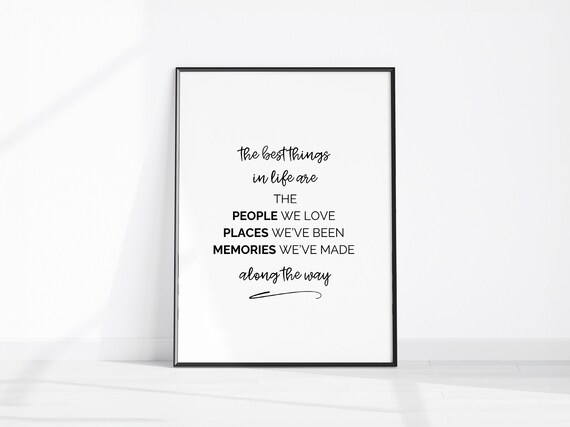 The Best Things In Life Positive Quotes Inspirational Quote Home Decor Friend Gifts Living Room Wall Art Kitchen