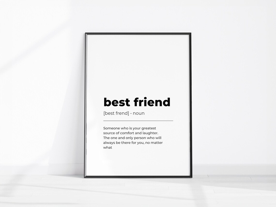 Best Friend Dictionary Definition Meaning Minimalist Black White Poster