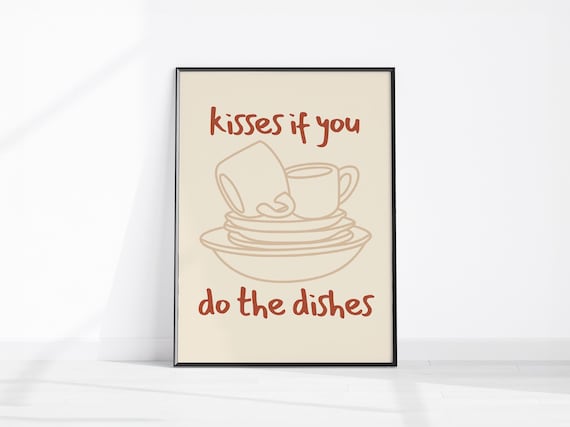 Kisses If You Do The Dishes Funny Retro Dish Poster Cute Line Art Wall Kitchen Laundry Room Utility Area Or Dorm Decor