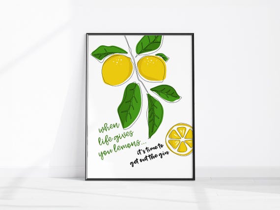 When Life Gives You Lemons Print Bar Cart Art Kitchen Wall Decor Trendy Retro Funny Quote Gin