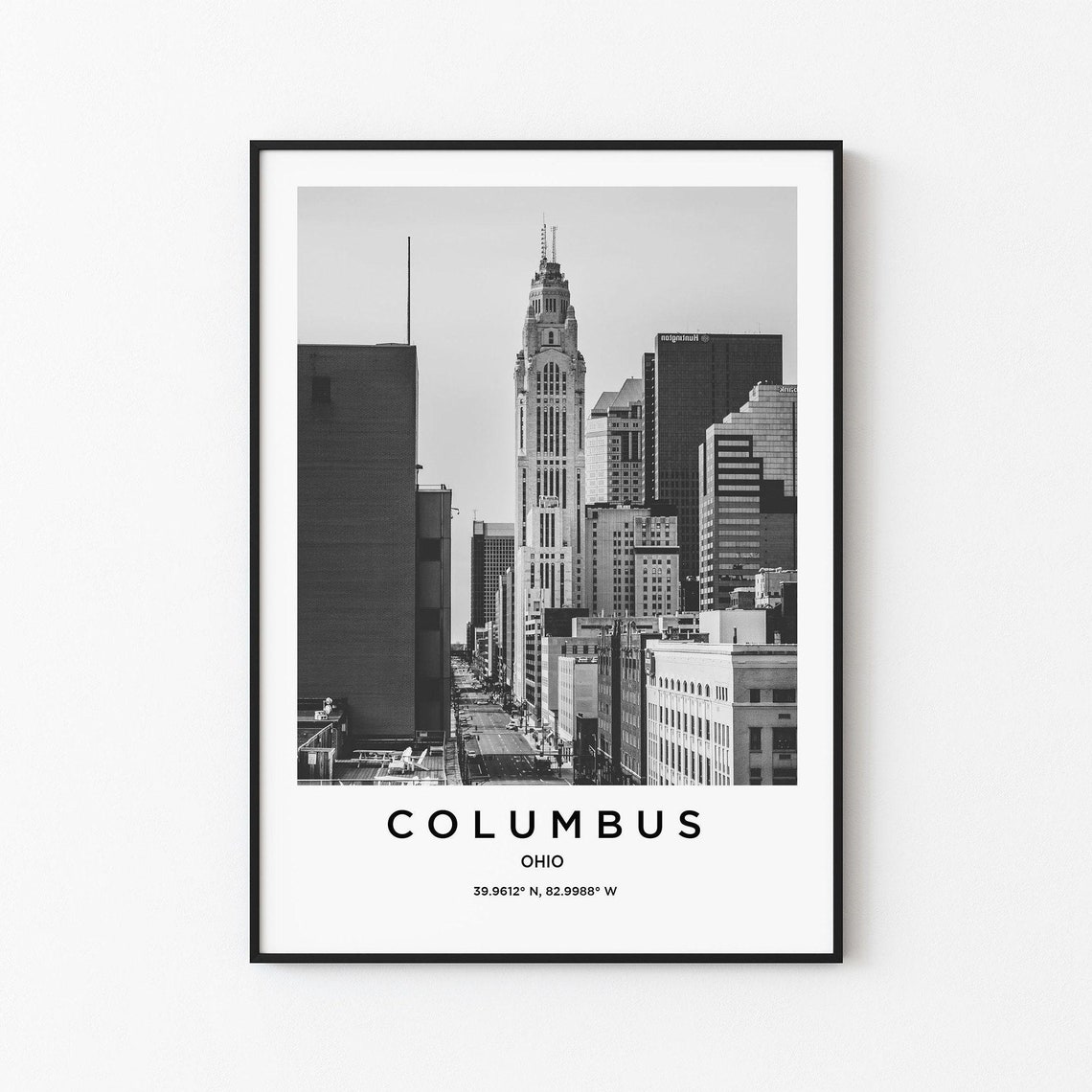 Columbus Ohio Downtown Historic Tower Black White Cityscape Poster