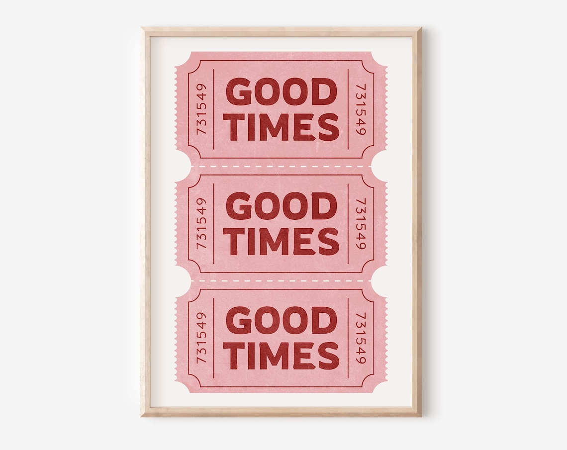 Retro Good Times Ticket Poster, Bar Cart Decor