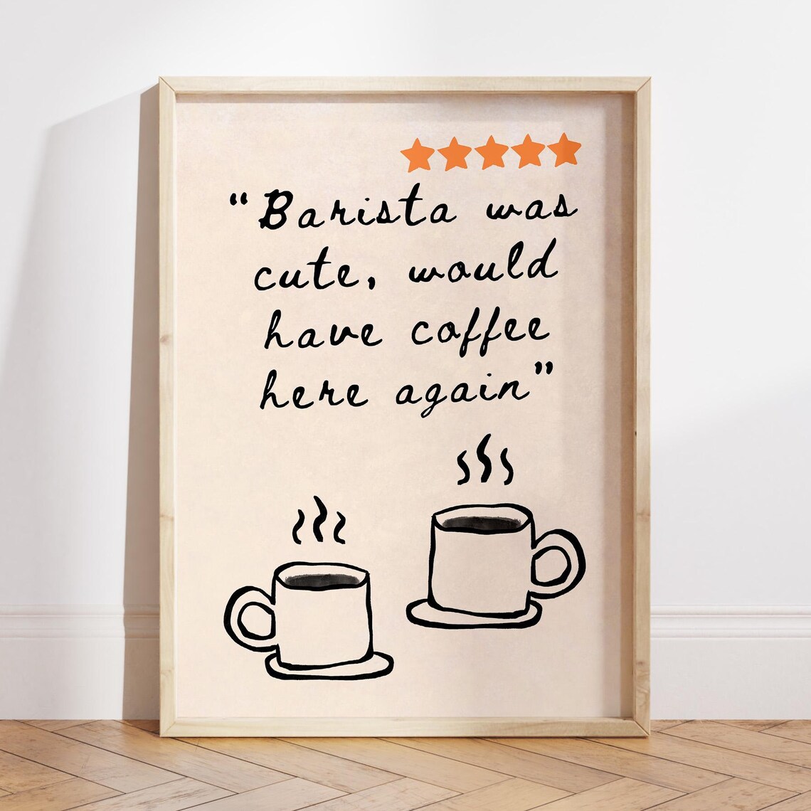 Barista Was Cute Coffee Bar Cart Poster Print