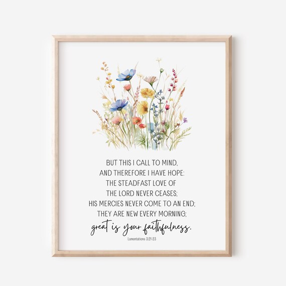 Lamentations 32123 The Steadfast Love Of Lord Never Ceases Bible Verse Wall Art Christian Gift Scripture Watercolor Wildflowers