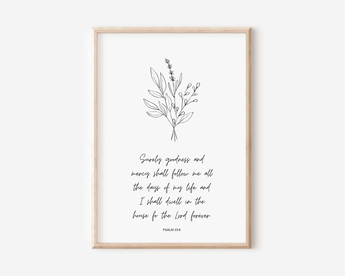 Surely Goodness And Mercy Shall Follow Me Psalm 236 Line Art Poster