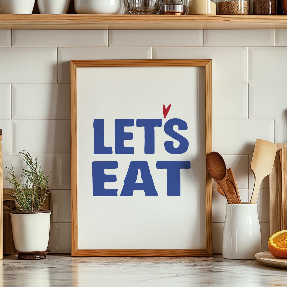 Let's Eat Bold Blue Kitchen Typography With Red Heart Wall Print