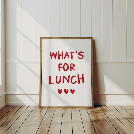 What's For Lunch Red Kitchen Humor Quote Typography Wall Art