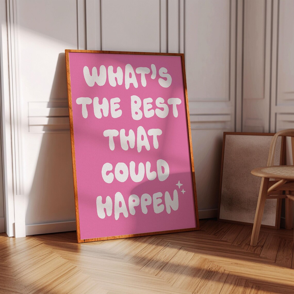 Whats The Best That Could Happen Pink Poster Bold Optimist Quote
