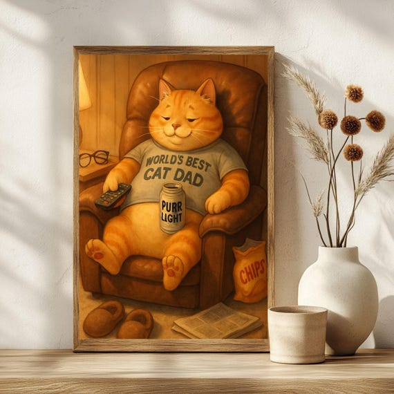 Funny Cat Dad Poster Humor Art Print Lover Gift Playful Home Decor Joke Wall Unique