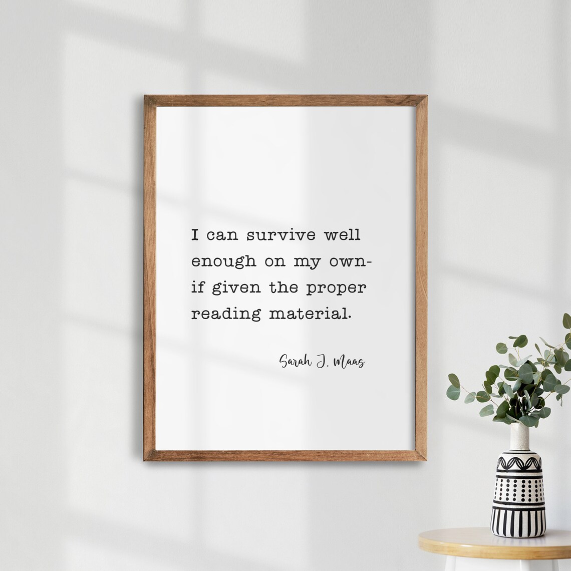 Sarah J Maas Quote Bookish Wall Art, Throne Of Glass