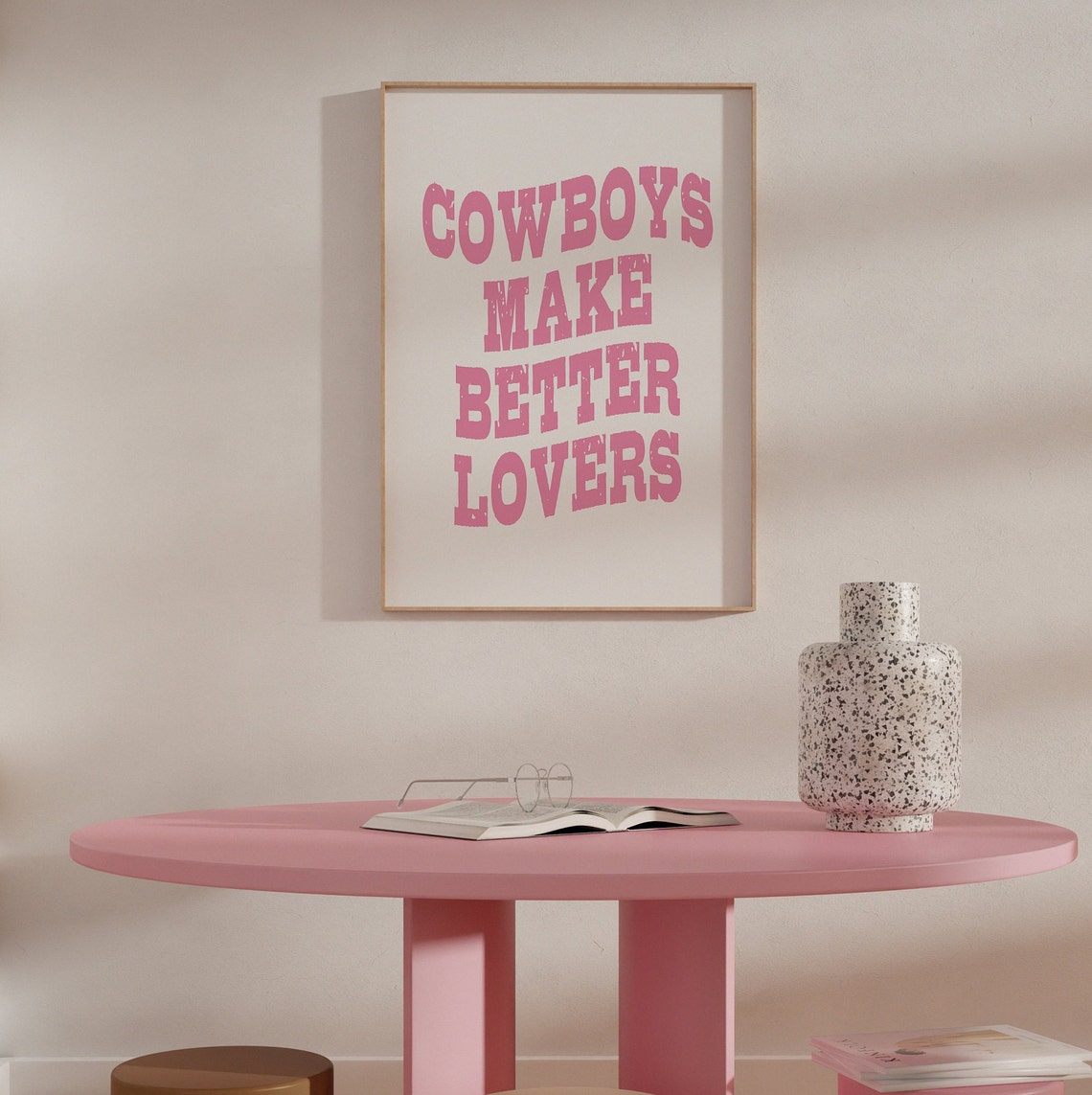 Cowboys Make Better Lovers Pink Western Quote Typography Poster - Image 4