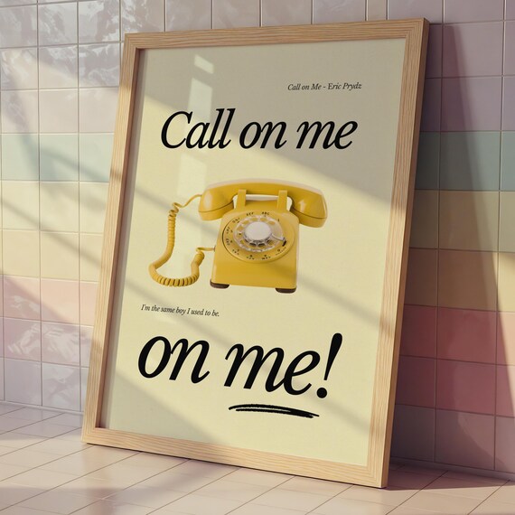 Call On Me Eric Prydz Yellow Rotary Phone Retro House Music Poster
