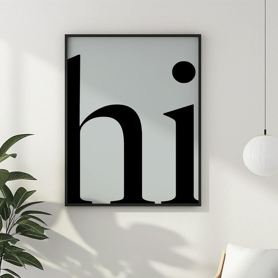 Hi Hallway Wall Decor Funny Modern Minimalist Entryway Wall Art Poster Sign Typography Home Decor
