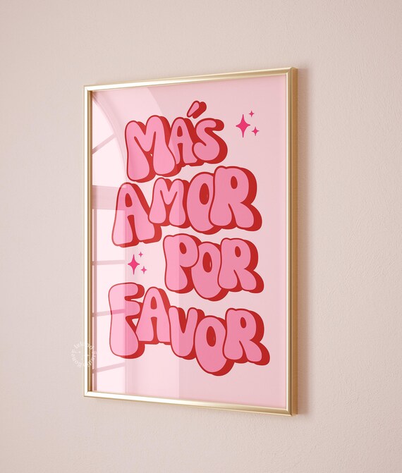 Mas Amor Por Favor Retro Dorm Room Art Print