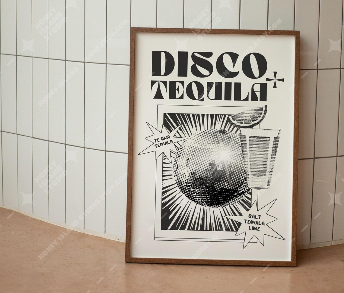 Disco Tequila Retro Black White Bar Cart Party Typography Wall Art