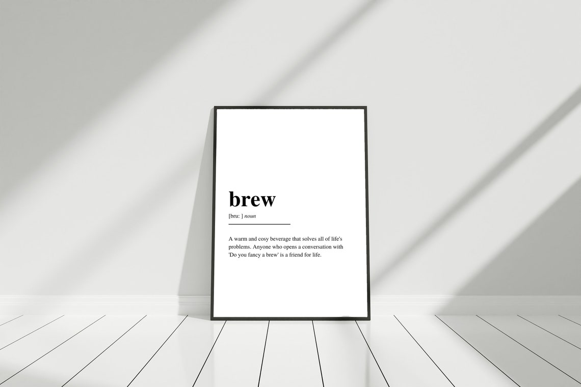 Brew Definition Funny British Tea Dictionary Kitchen Quote Poster