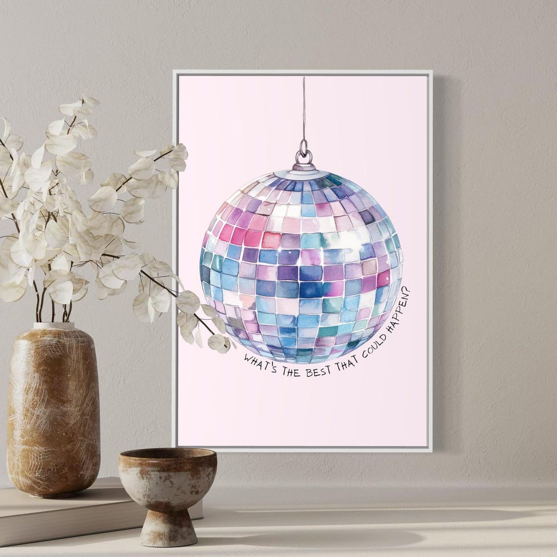 What's the Best That Could Happen Disco Ball Motivation Wall Poster - Image 6