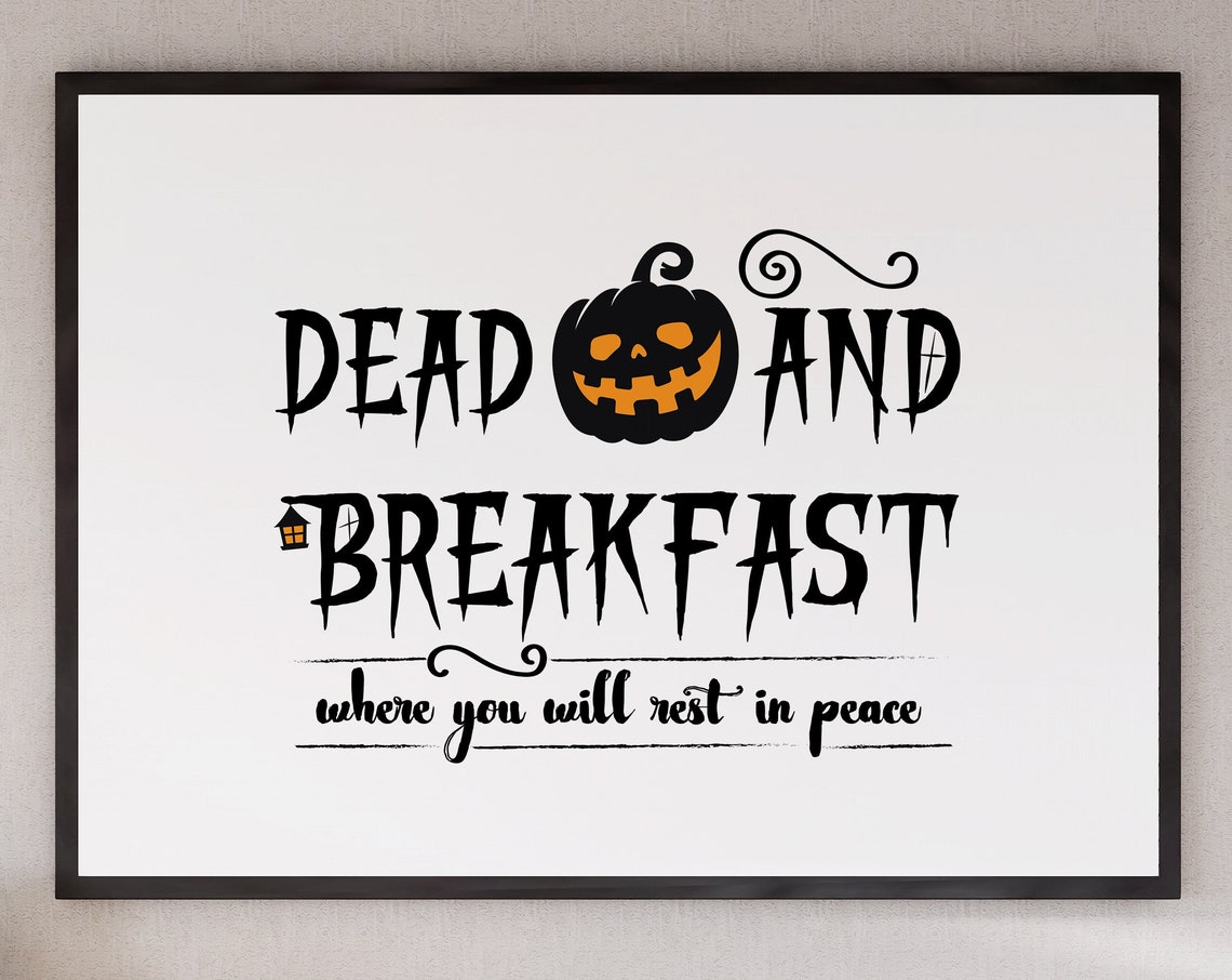 Dead and Breakfast Funny Halloween Pumpkin Rest In Peace Poster
