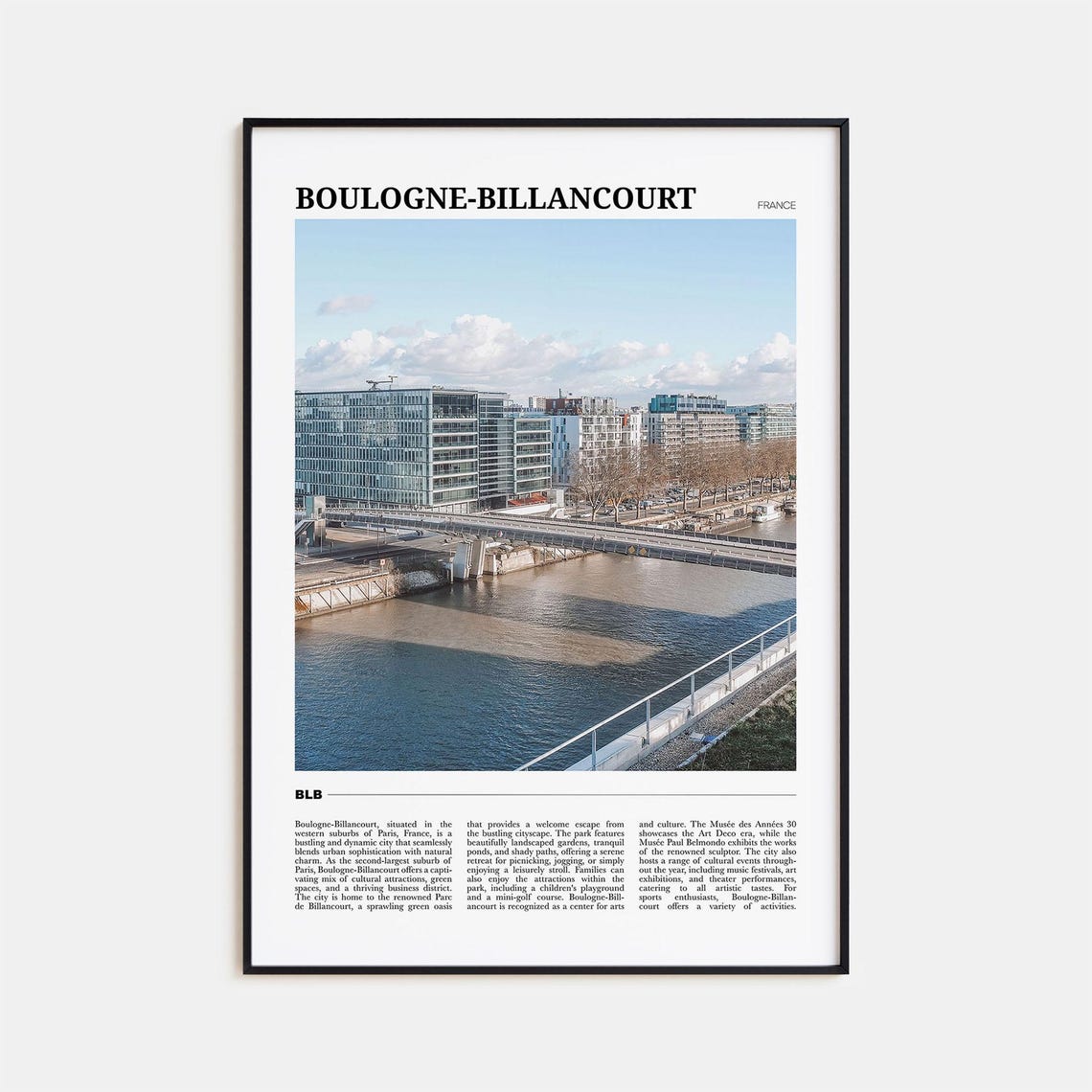 Boulogne Billancourt France Modern Bridge Riverside View Poster