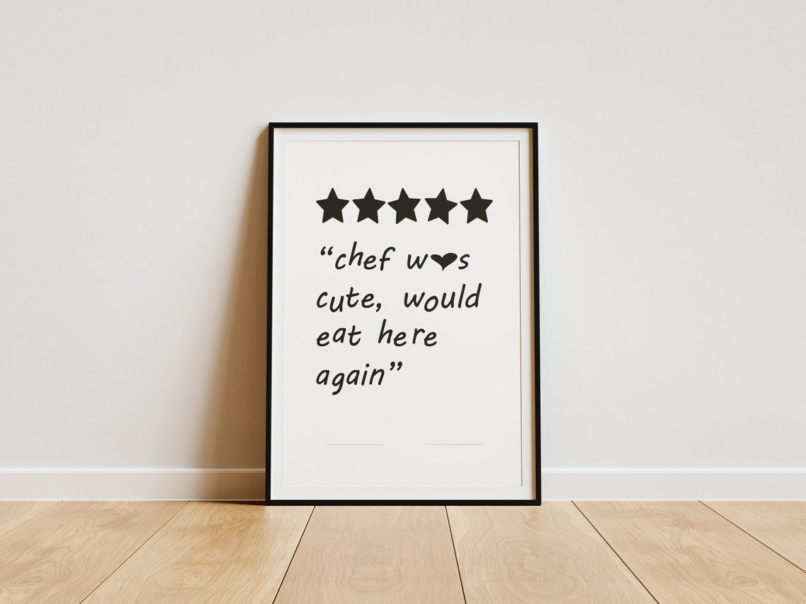 Chef Was Cute 5 Star Restaurant Review Funny Retro Kitchen Poster - Image 3