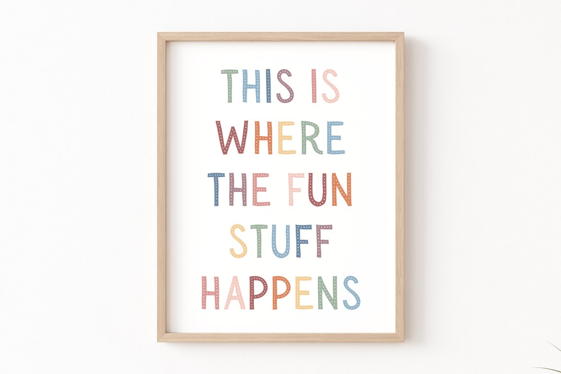 This Is Where The Fun Stuff Happens Rainbow Playroom Poster - Image 2