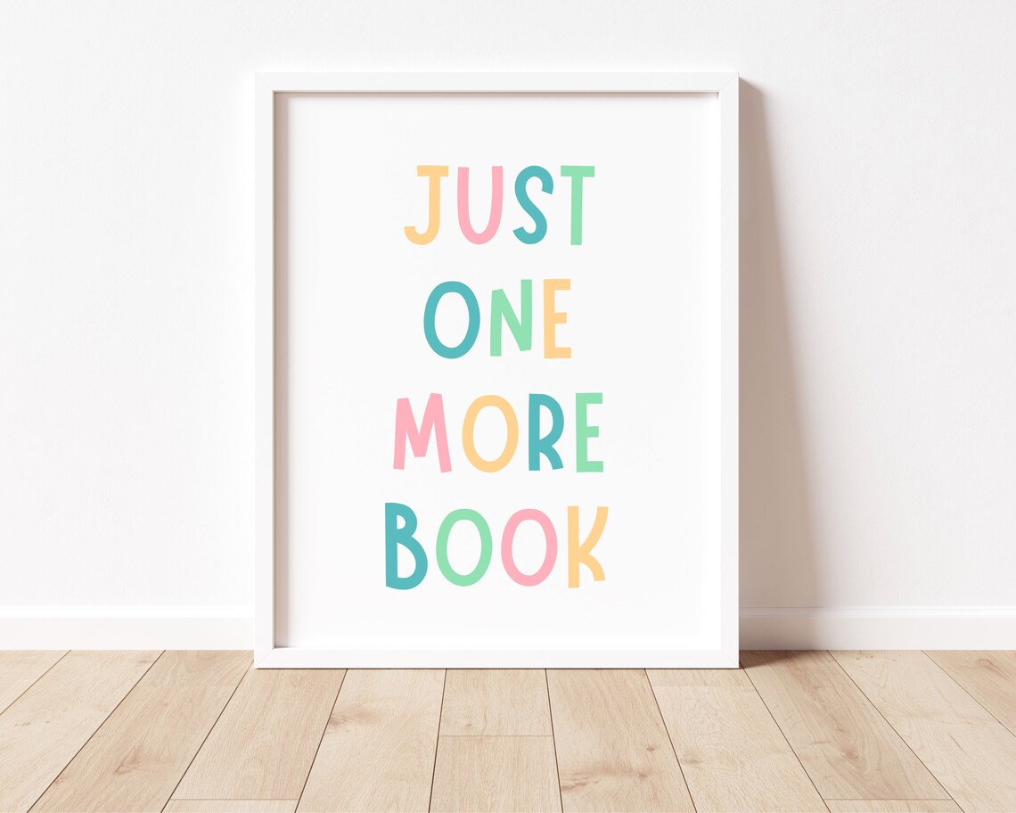 Just One More Book Classroom Reading Corner Art Print - Image 2